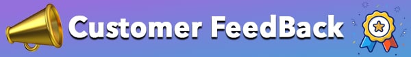 600x84 Customer Feedback